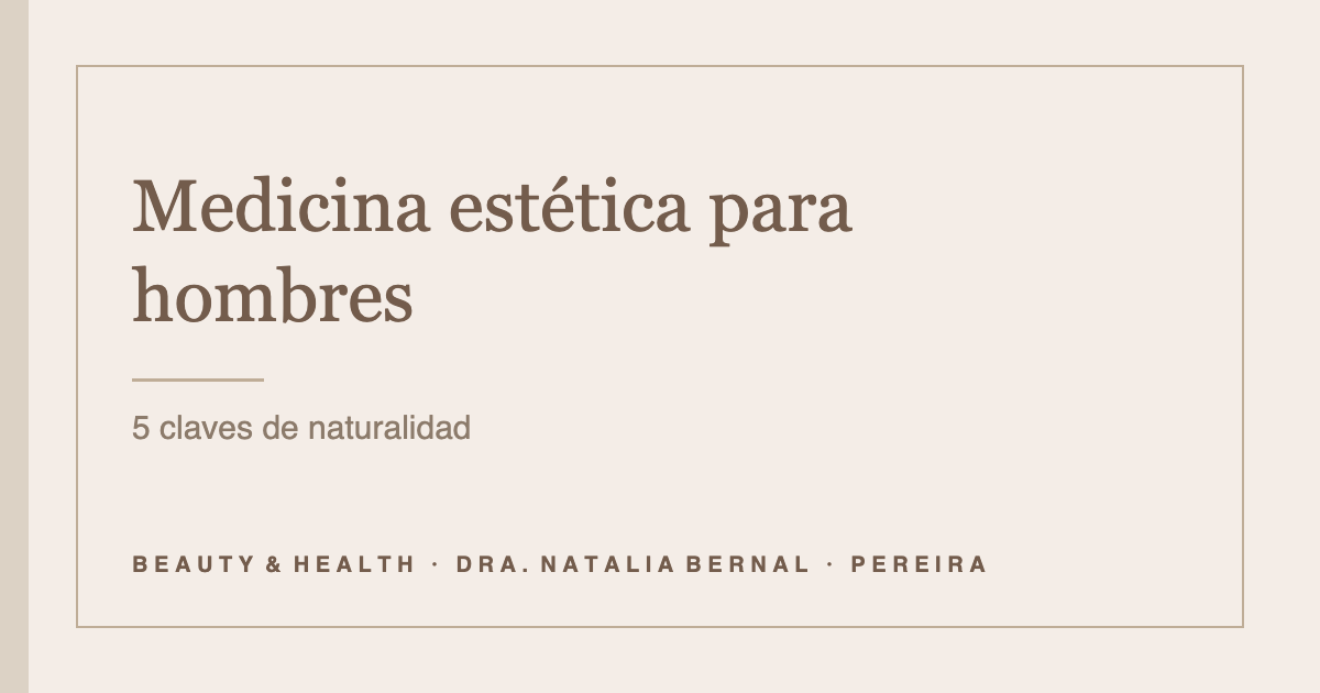medicina estética para hombres: portada del artículo de Beauty & Health